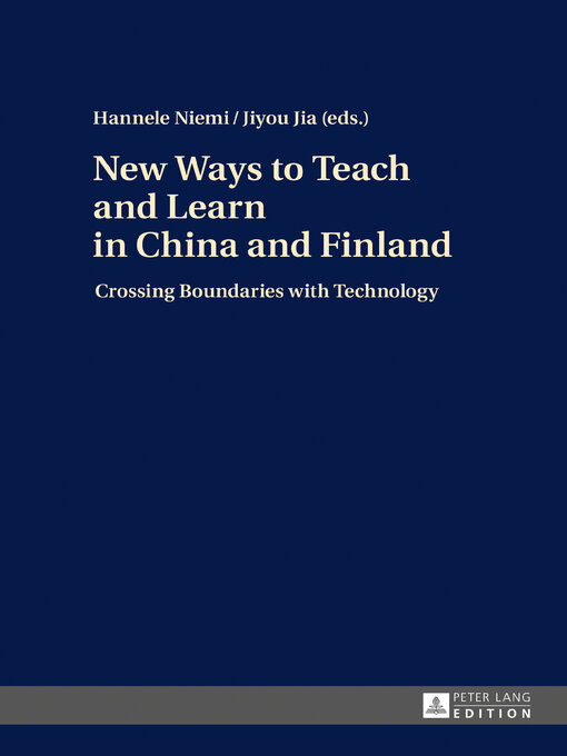 Title details for New Ways to Teach and Learn in China and Finland by Hannele Niemi - Wait list